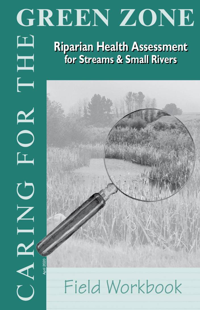 Green Zone: Riparian Health Assessment for Streams and Small Rivers